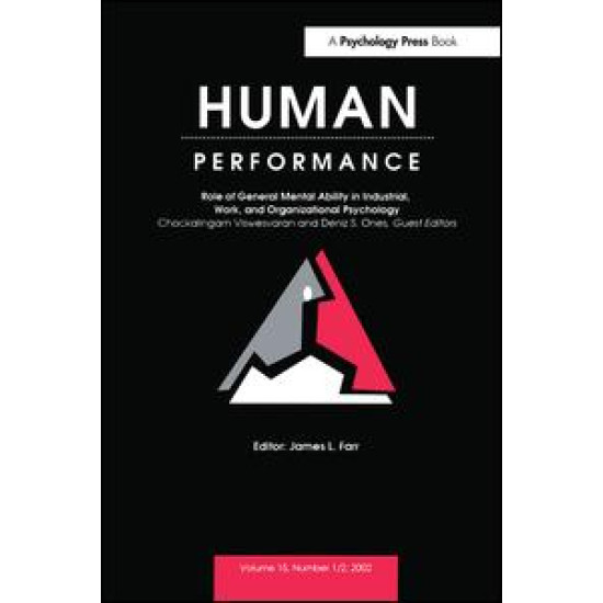 Role of General Mental Ability in industrial, Work, and Organizational Psychology