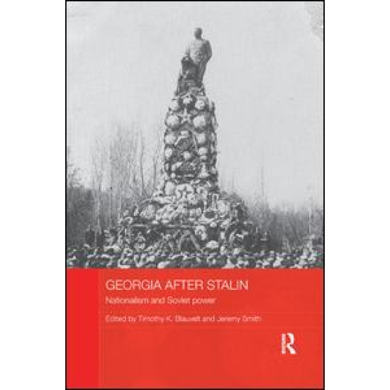 Georgia after Stalin Georgia after Stalin