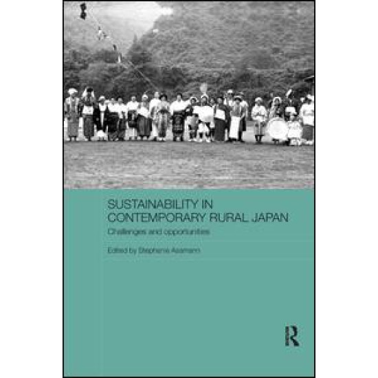 Sustainability in Contemporary Rural Japan Sustainability in Contemporary Rural Japan