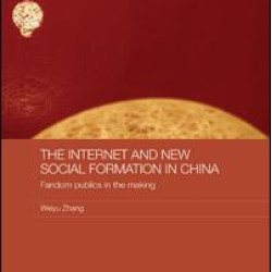 The Internet and New Social Formation in China The Internet and New Social Formation in China