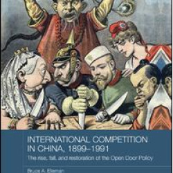 International Competition in China, 1899-1991