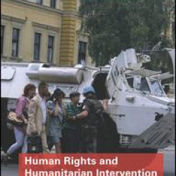 Human Rights and Humanitarian Intervention