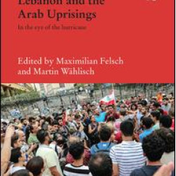 Lebanon and the Arab Uprisings