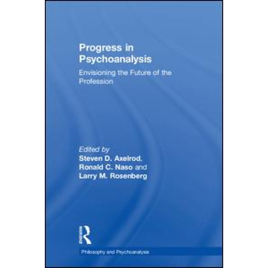 Progress in Psychoanalysis Progress in Psychoanalysis