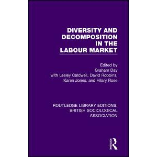 Diversity and Decomposition in the Labour Market