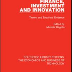 Finance, Investment and Innovation Finance, Investment and Innovation