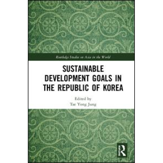 Sustainable Development Goals in the Republic of Korea