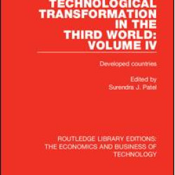 Technological Transformation in the Third World: Volume 4