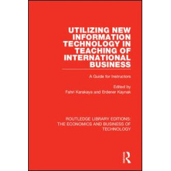 Utilizing New Information Technology in Teaching of International Business Utilizing New Information Technology in Teaching of International Business