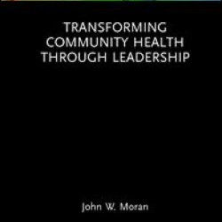 Transforming Community Health through Leadership
