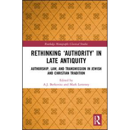 Rethinking ‘Authority’ in Late Antiquity