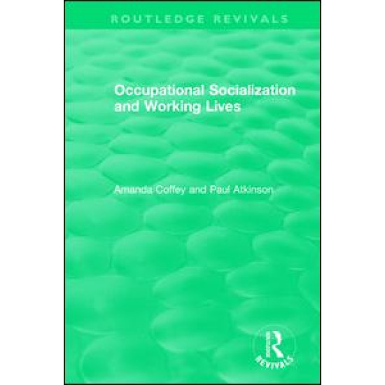 Occupational Socialization and Working Lives (1994)