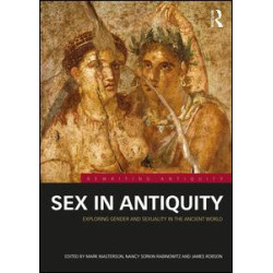 Sex in Antiquity Sex in Antiquity