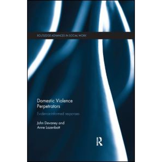 Domestic Violence Perpetrators Domestic Violence Perpetrators
