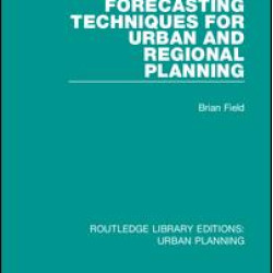 Forecasting Techniques for Urban and Regional Planning