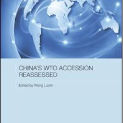 China's WTO Accession Reassessed