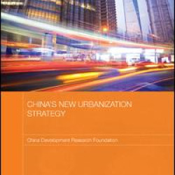 China's New Urbanization Strategy