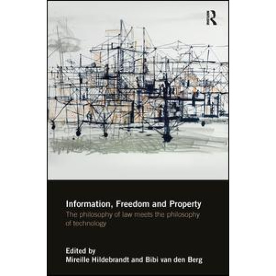 Information, Freedom and Property Information, Freedom and Property