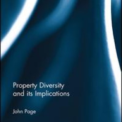 Property Diversity and its Implications Property Diversity and its Implications