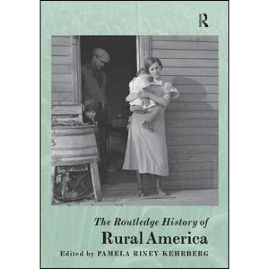 The Routledge History of Rural America