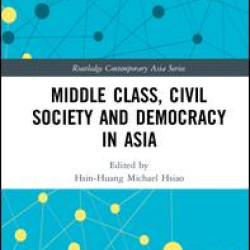 Middle Class, Civil Society and Democracy in Asia