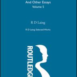 The Politics of the Family and Other Essays The Politics of the Family and Other Essays