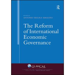 The Reform of International Economic Governance The Reform of International Economic Governance