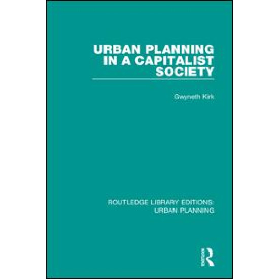 Urban Planning in a Capitalist Society