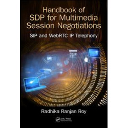 Handbook of SDP for Multimedia Session Negotiations Handbook of SDP for Multimedia Session Negotiations
