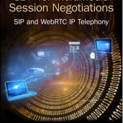 Handbook of SDP for Multimedia Session Negotiations Handbook of SDP for Multimedia Session Negotiations