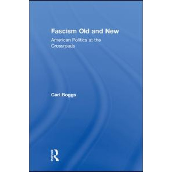 Fascism Old and New