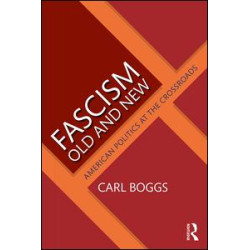 Fascism Old and New