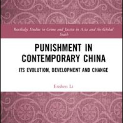 Punishment in Contemporary China Punishment in Contemporary China