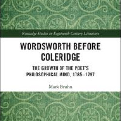 Wordsworth Before Coleridge