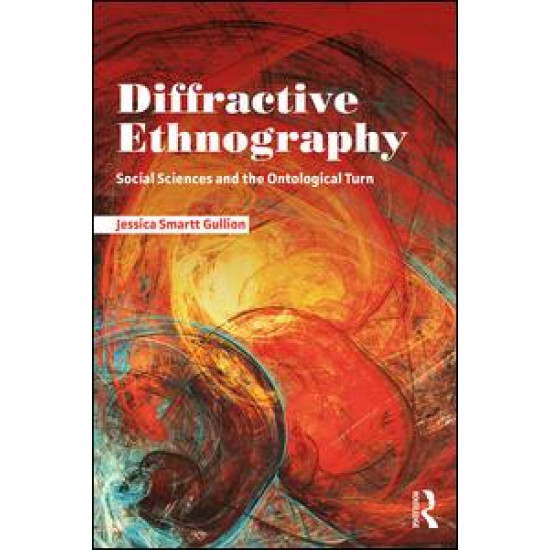 Diffractive Ethnography