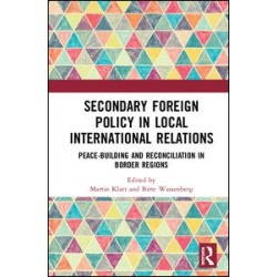 Secondary Foreign Policy in Local International Relations Secondary Foreign Policy in Local International Relations
