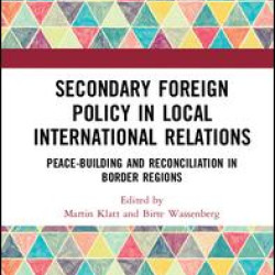 Secondary Foreign Policy in Local International Relations Secondary Foreign Policy in Local International Relations