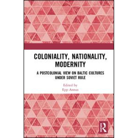 Coloniality, Nationality, Modernity