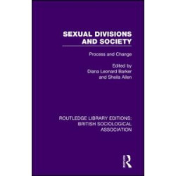 Sexual Divisions and Society Sexual Divisions and Society