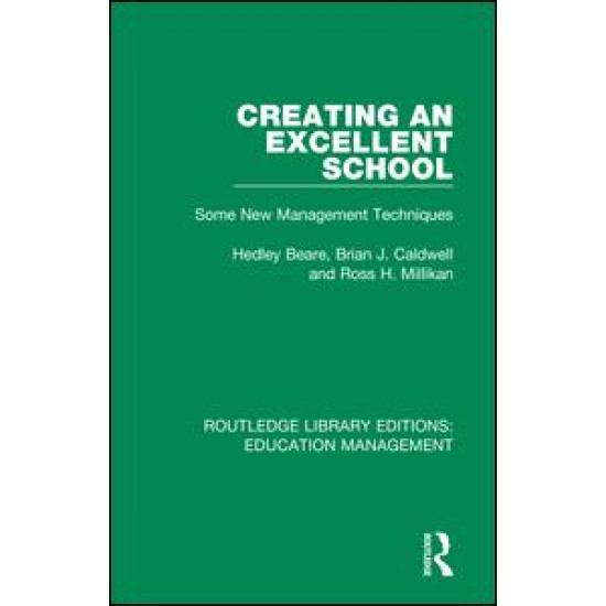 Creating an Excellent School Creating an Excellent School