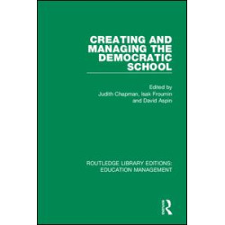 Creating and Managing the Democratic School