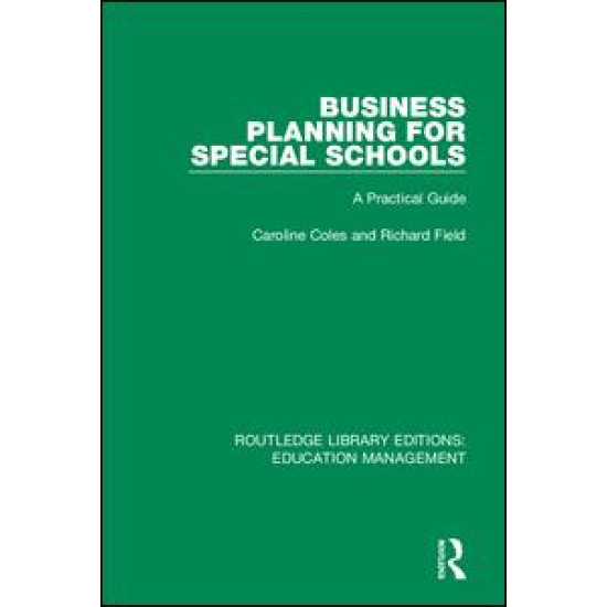 Business Planning for Special Schools Business Planning for Special Schools