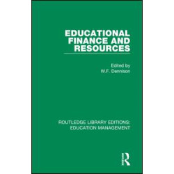 Educational Finance and Resources Educational Finance and Resources