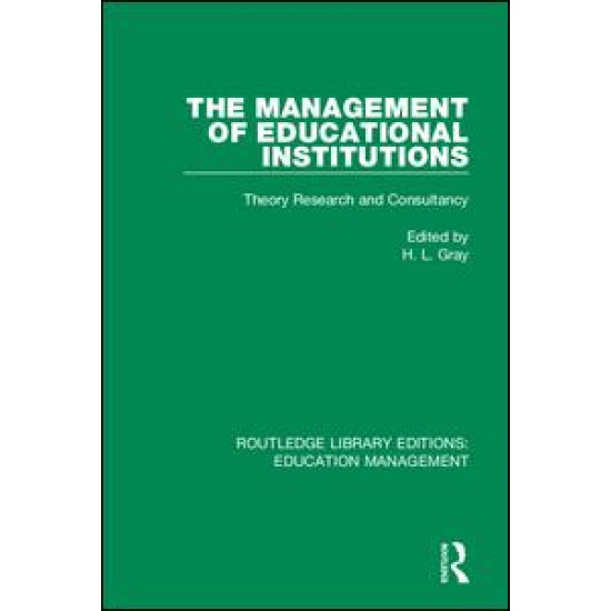 The Management of Educational Institutions The Management of Educational Institutions
