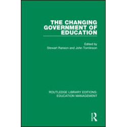 The Changing Government of Education The Changing Government of Education