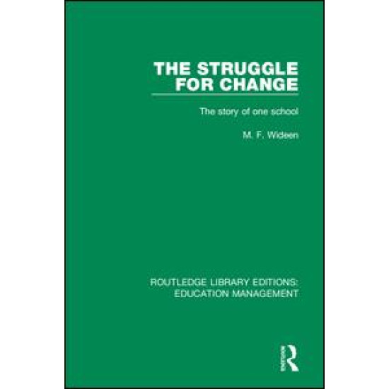 The Struggle for Change The Struggle for Change