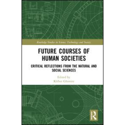 Future Courses of Human Societies