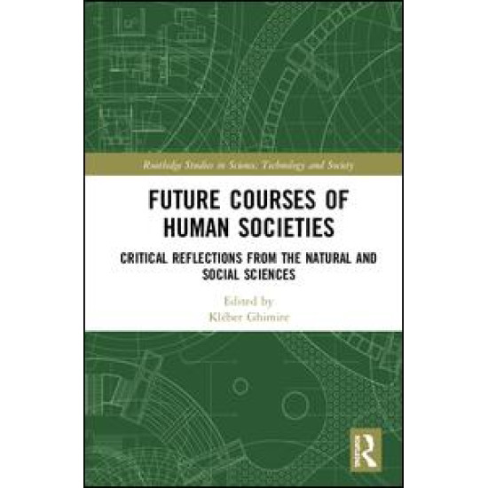 Future Courses of Human Societies