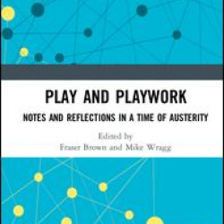 Play and Playwork Play and Playwork