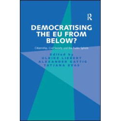 Democratising the EU from Below? Democratising the EU from Below?